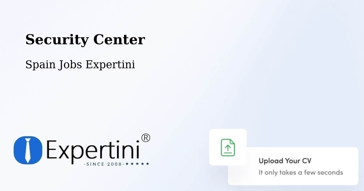 Security Center - Spain Jobs Expertini